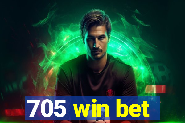 705 win bet